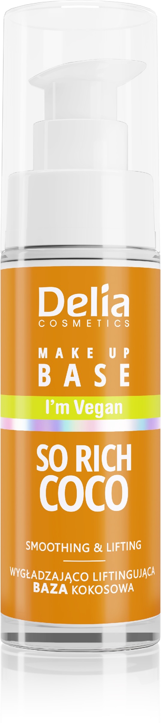 Delia Cosmetics Vegan Smoothing-Lifting Makeup Base So Rich Coco (coconut) 30ml | Vaistine1.lt | WestPharmacy.eu