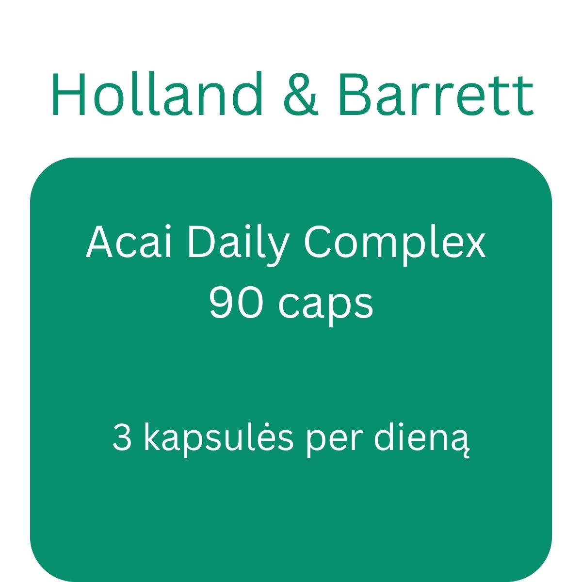 Acai Daily Complex - 90 caps - Holland & Barrett