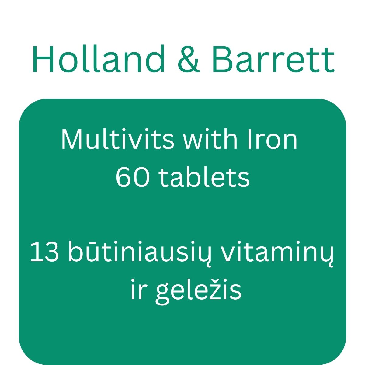 Multivits with Iron - 60 tablets - Holland & Barrett