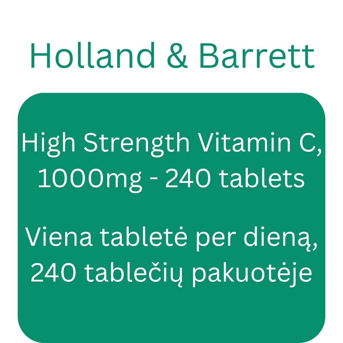 High Strength Vitamin C, 1000mg - 240 tablets - Holland & Barrett