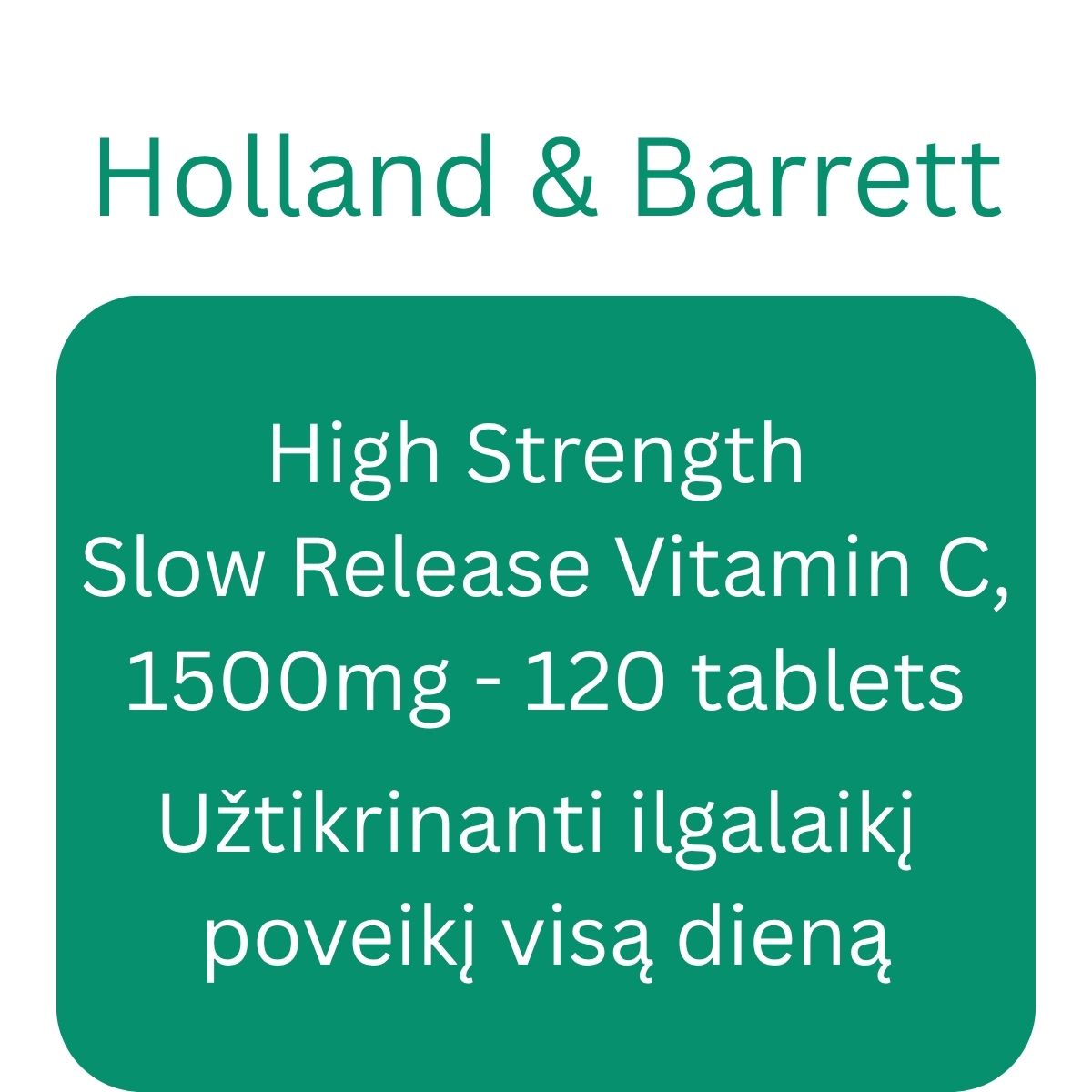 High Strength Slow Release Vitamin C, 1500mg - 120 tablets - Holland & Barrett