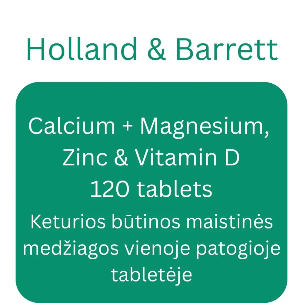 Calcium + Magnesium Zinc & Vitamin D - 120 tablets - Holland Barrett - Papildai