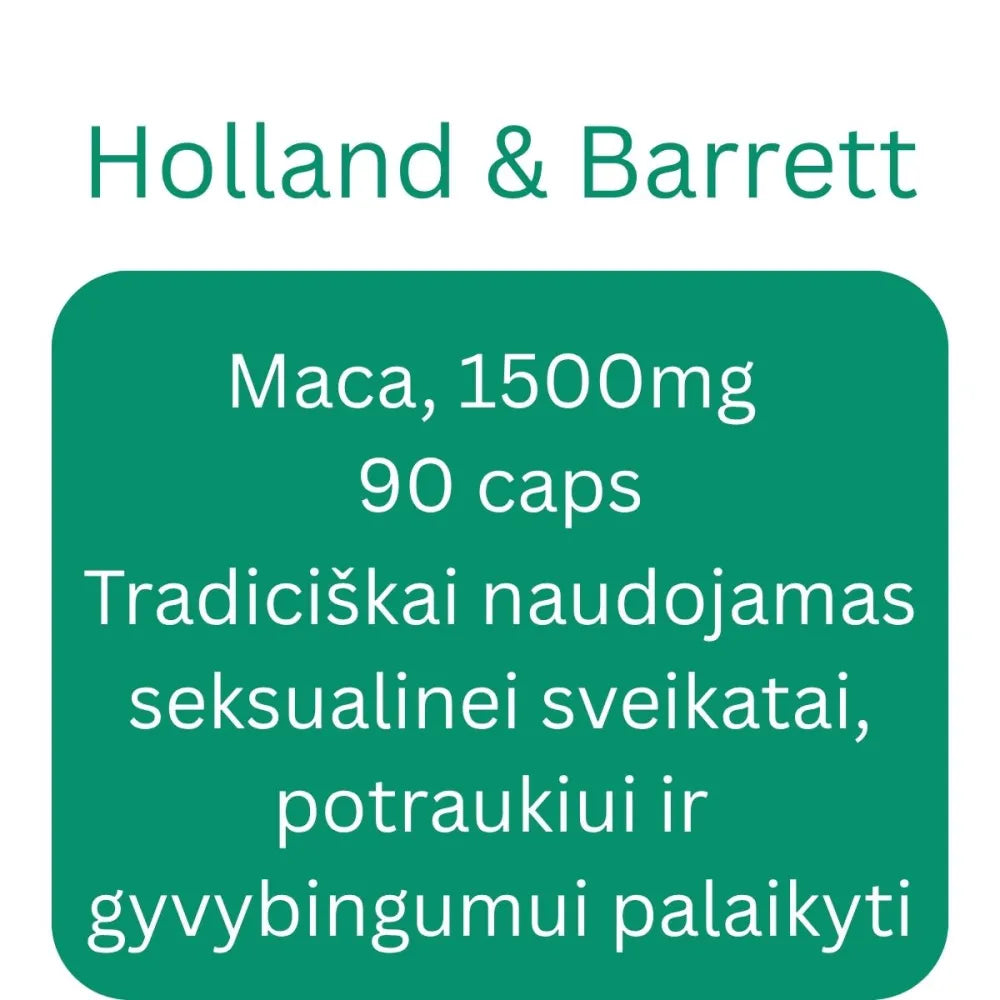 Maca 1500mg - 90 caps - Holland & Barrett - Papildai