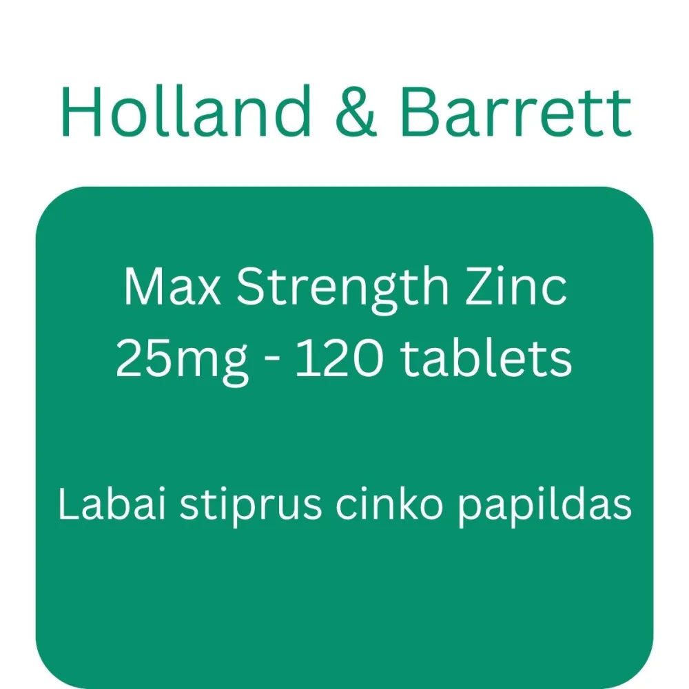 Max Strength Zinc 25mg - 120 tablets - Holland & Barrett - Papildai