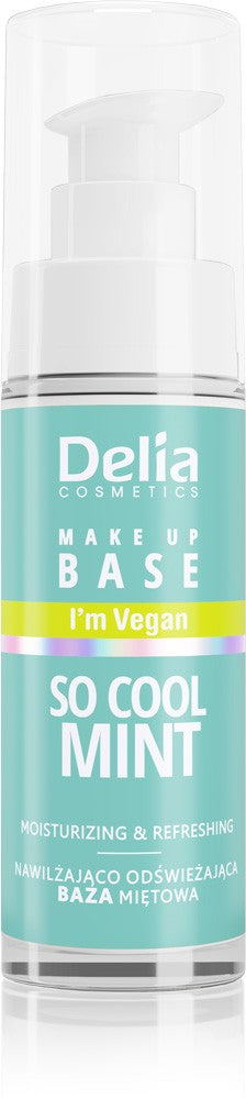 Delia Cosmetics Vegan Moisturizing-Refreshing Makeup Base So Cool Mint (mint) 30ml | Vaistine1.lt