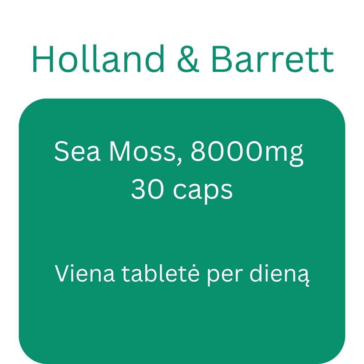 Sea Moss, 8000mg - Holland & Barrett