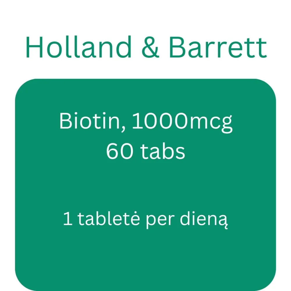 Biotin 1000mcg - 60 tablets - Holland & Barrett - Papildai